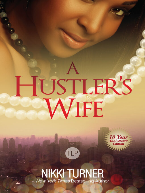 Title details for A Hustler's Wife by Nikki Turner - Wait list